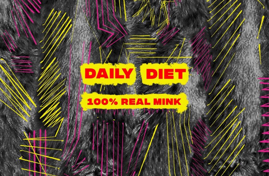 Daily Diet – 100% Real Mink